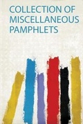 Cover: Collection of Miscellaneous Pamphlets - HardPress Ltd