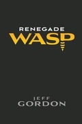 Cover: Renegade WASP - Mojuiced