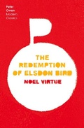 Cover: The Redemption of Elsdon Bird - Peter Owen Publishers
