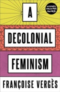 Cover: A Decolonial Feminism - Pluto Press