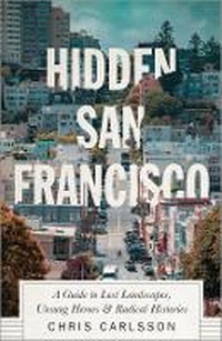 Enlarge image Cover: Hidden San Francisco - Pluto Press