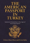 Cover: The American Passport in Turkey - LAPA Publishers