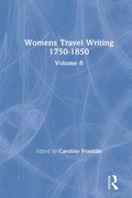 Cover: Womens Travel Writing 1750-1850 - Routledge