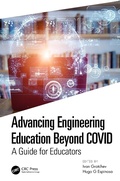 Cover: Advancing Engineering Education Beyond COVID - CRC Press