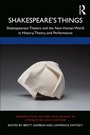 Cover: Shakespeare's Things - Routledge