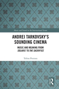 Abbildung von: Andrei Tarkovsky's Sounding Cinema - Routledge