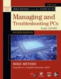 Cover: Mike Meyers' CompTIA A+ Guide to 801 Managing and Troubleshooting PCs, Fourth Edition (Exam 220-801) - McGraw-Hill Education