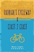 Cover: Hadrian's Cycleway and Coast 2 Coast - Kindle Direct Publishing