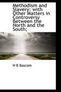 Enlarge image Cover: Methodism and Slavery - BiblioLife