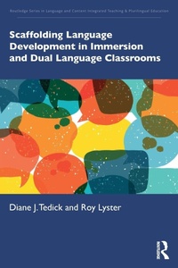 Enlarge image Cover: Scaffolding Language Development in Immersion and Dual Language Classrooms - Routledge