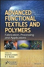 Cover: Advanced Functional Textiles and Polymers - Wiley-Scrivener