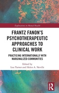 Cover: Frantz Fanon's Psychotherapeutic Approaches to Clinical Work - Routledge