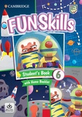 Cover: Fun Skills Level 6 Student's Book with Home Booklet and Downloadable Audio - Cambridge University Press