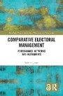 Cover: Comparative Electoral Management - Routledge