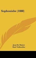 Cover: Sophonisbe (1888) - Kessinger Publishing