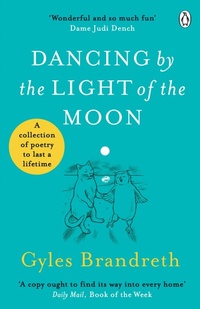Enlarge image Cover: Dancing By The Light of The Moon - Penguin Books Ltd