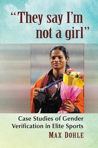 Abbildung von: "They say I'm not a girl" - McFarland & Co Inc