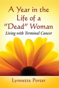 Cover: A Year in the Life of a "Dead" Woman - Toplight Books