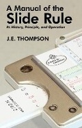 Cover: A Manual of the Slide Rule - Wildside Press
