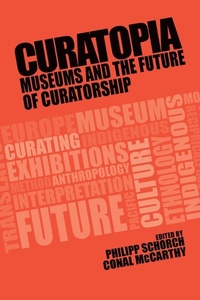 Enlarge image Cover: Curatopia - Manchester University Press