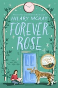 Cover: Forever Rose - Macmillan Children's Books