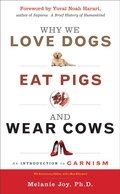 Cover: Why We Love Dogs, Eat Pigs, and Wear Cows - Red Wheel,US