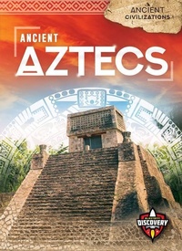 Enlarge image Cover: Ancient Aztecs - Blastoff! Discovery