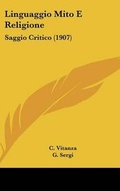 Cover: Linguaggio Mito E Religione - Kessinger Publishing