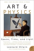 Cover: Art and Physics: Parallel Visions In Space, Time, And Light - HarperPerennial