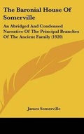 Cover: The Baronial House Of Somerville - Kessinger Publishing