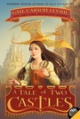 Cover: A Tale of Two Castles - HarperCollins
