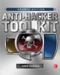 Cover: Anti-Hacker Tool Kit, Fourth Edition - McGraw-Hill Education