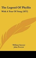 Cover: The Legend Of Phyllis - Kessinger Publishing