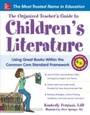Cover: Organized Teacher's Guide to Children's Literature - McGraw-Hill Education