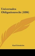 Cover: Universales Obligationrecht (1896) - Kessinger Publishing