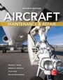 Cover: Aircraft Maintenance and Repair, Seventh Edition - McGraw-Hill Education
