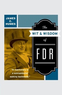 Enlarge image Cover: The Wit & Wisdom of FDR - Collins