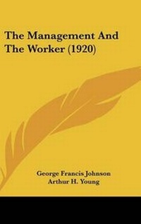 Enlarge image Cover: The Management and the Worker (1920) - Kessinger Publishing