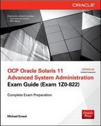 Abbildung von: OCP Oracle Solaris 11 Advanced System Administration Exam Guide (Exam 1Z0-822) - McGraw-Hill Professional