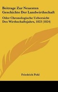 Cover: Beitrage Zur Neuesten Geschichte Der Landwirthschaft - Kessinger Publishing