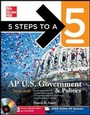 Cover: 5 Steps to a 5 AP US Government and Politics with CD-ROM, 2014-2015 Edition - McGraw-Hill Professional