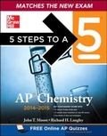 Cover: 5 Steps to a 5 AP Chemistry, 2014-2015 Edition - McGraw-Hill Professional