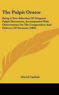 Enlarge image Cover: The Pulpit Orator - Kessinger Publishing