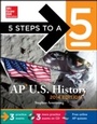 Cover: 5 Steps to a 5 AP US History with Downloadable Tests, 2014 Edition - McGraw-Hill Education