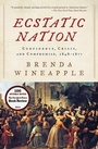 Cover: Ecstatic Nation: Confidence, Crisis, And Compromise, 1848-1877 - HarperCollins