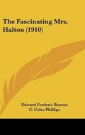 Cover: The Fascinating Mrs. Halton (1910) - Kessinger Publishing