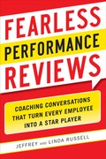 Cover: Fearless Performance Reviews: Coaching Conversations that Turn Every Employee into a Star Player - McGraw-Hill Professional