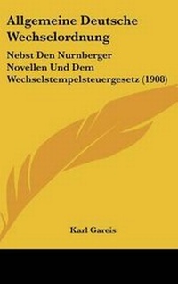 Abbildung von: Allgemeine Deutsche Wechselordnung - Kessinger Publishing