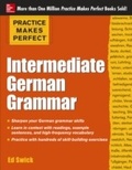 Cover: Practice Makes Perfect Intermediate German Grammar - McGraw-Hill Education