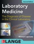 Cover: Laboratory  Medicine Diagnosis of Disease in Clinical Laboratory 2/E - McGraw-Hill Education